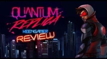 Quantum Replica Review | KeenGamer