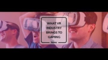 VR Industry 2018 Trends & Overview