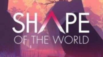 Shape of the World – Xbox One Review – Any Button Gaming