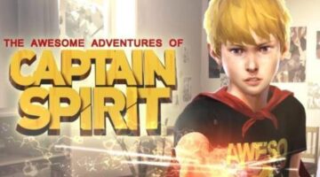 From the makers of Life is Strange comes The Adventures of Captain Spirit