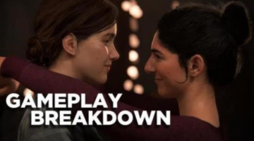 The Last of Us Part II Gameplay Breakdown – Everything You Missed