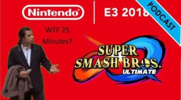 Nintendo E3 2018 Direct – Nothing but Smash!  Come on Nintendo where are the games?