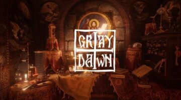 Gray Dawn Review – A Twisted Journey Through One’s Dark Past | Raging Gazebo