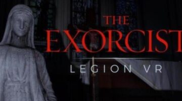 The Exorcist: Legion VR Review: The Power of VR Compels You
