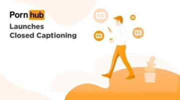 Because words are important, Pornhub adds closed captioning