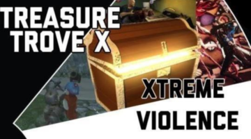 Treasure Trove X – Xtreme Violence
