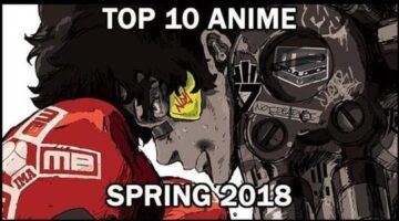 Top 10 New Anime Spring 2018 | No Sequels