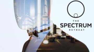 The Spectrum Retreat Out Now on PlayStation 4, Xbox One and PC Due July 13th