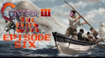 White Whaling: Contra III Episode 8
