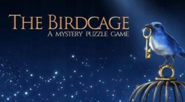 The Birdcage: Walkthrough Guide