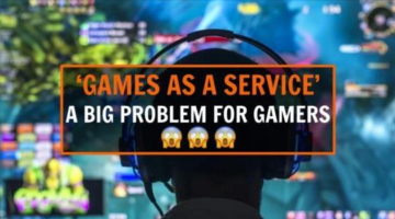 ‘Games As A Service’- A Big Problem For Gamers – GameSmug