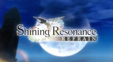 Shining Resonance Refrain Review – Xbox Tavern