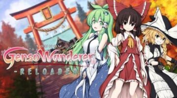 Touhou Genso Wanderer Reloaded Out Now For Nintendo Switch & PS4