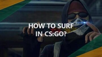 How to surf in CS:GO? (From Fun To Pro)