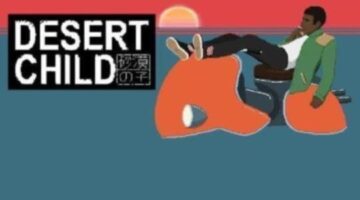 Desert Child Interview