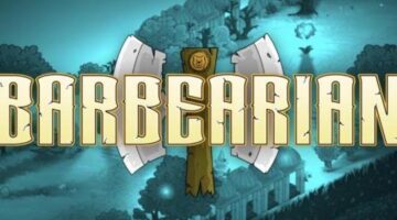 Barbearian: Walkthrough Guide
