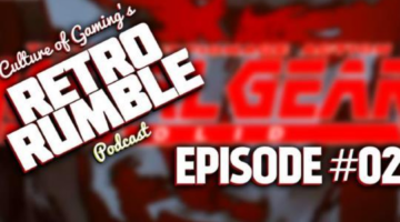 Retro Rumble Podcast Episode #02