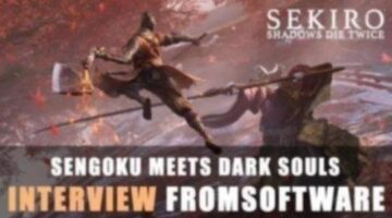 Sekiro: Sengoku Meets Dark Souls Interview with From: Weapons, Armor, Resurrection