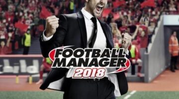 Football Manager 2018 Has Sold Over 1 Million Copies