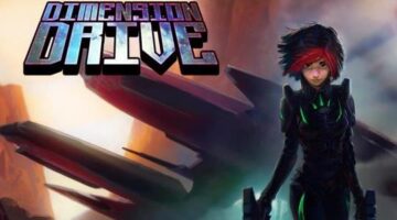 Dimension Drive – PS4 | Review – SquareXO
