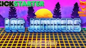 “Log Jammers” Kickstarter campaign kicks-off today