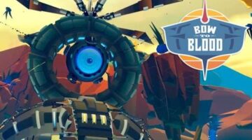 Bow to Blood – PSVR | Review – SquareXO