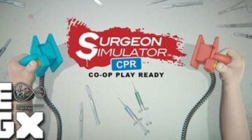“The Bradwell Conspiracy” and “Surgeon Simulator CPR” is coming to EGX 2018