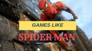 13 Games Like Spider Man for PS4 [2018]