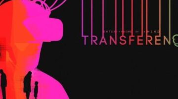 Transference review: a cinematic disturbing experience | Real Game Media