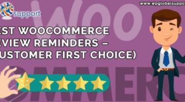 Best WooCommerce Review Reminders – (Customer First Choice)