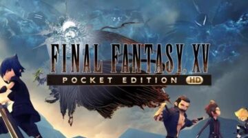 Final Fantasy XV: Pocket Edition HD Review (Switch) – GearNuke