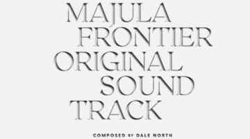 The “Majula Frontier” original soundtrack by Dale North is now available