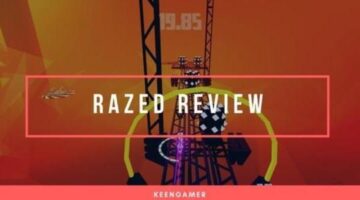 Razed Review | KeenGamer