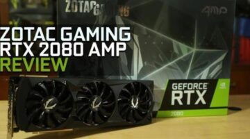 ZOTAC GAMING GeForce RTX 2080 AMP Review | TechQuila