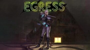 Egress launches via Steam Early Access on November 8, PS4 and Xbox One in early 2019