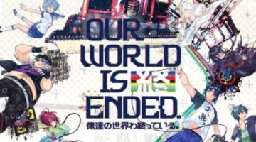 Our World is Ended will release 2019 for PlayStation 4, Nintendo Switch and PC