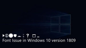 Fix – Windows 10 Version 1809 Font Issues (Suggestion)