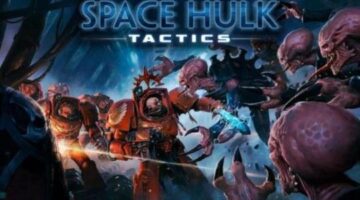 Space Hulk: Tactics – Thoughts and Impressions