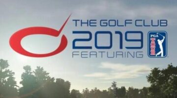 The Golf Club 2019 Gets Retail Release In North America Today, Worldwide November 16th