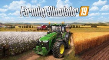 Farming Simulator 19 Review in Progress | Scholarly Gamers