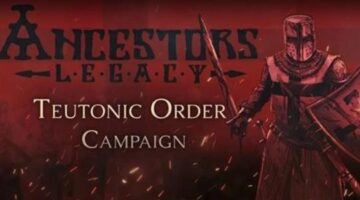 “Ancestors Legacy” has released its free “Teutonic Order” single-player campaign