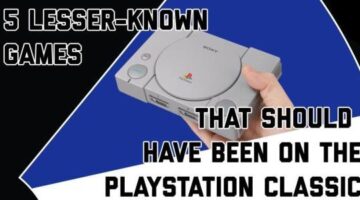 5 Lesser-Known Games That Should Have Been on the PlayStation Classic