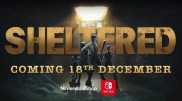“Sheltered” is coming to the Nintendo Switch on December 18th