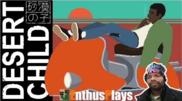 Desert Child (Steam) EnthusPlays – GameEnthus