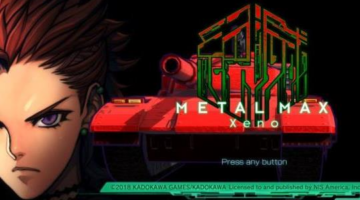 Metal Max Xeno review- Rusty old Hat