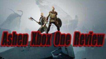 Ashen Xbox One Review – Level Smack