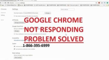 My Google Chrome Not Responding How To Fix? – getsupporthelpdesk.over-blog.com