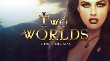 Two Worlds III Still in Pre-Production, Won’t Release for Another Four to Five Years