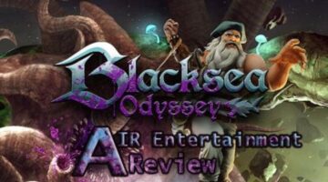 BlackSea Odyssey – Switch Review // AIR ENTERTAINMENT