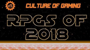 Culture of Gaming’s Best RPGs of 2018